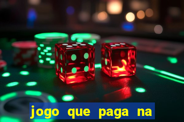 jogo que paga na hora via pix